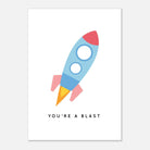 Unframed - You're a Blast Rocket Poster | Fun Nursery Wall Art for Kids - Elena