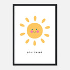 Black frame - You Shine Sun Poster | Motivational Kids Wall Art Print - Elena